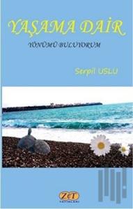 Yaşama Dair