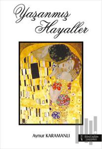 Yaşanmış Hayaller