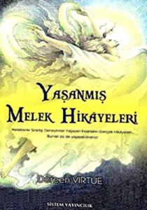 Yaşanmış Melek Hikayeleri