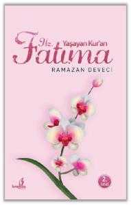 Yaşayan Kur'an Hz. Fatıma