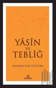 Yasin ve Tebliğ