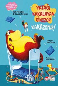 Yatağı Kakalayan Dinozor - Kakazorus!