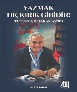 Yazmak Hıçkırık Gibidir!