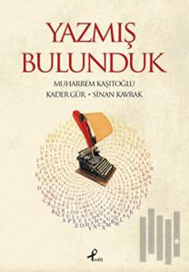 Yazmış Bulunduk