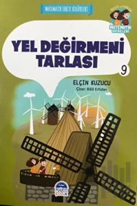 Yel Değirmeni Tarlası - Matematik Ünite Hikayeleri 9