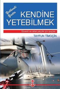 Yelkenli Yatta Kendine Yetebilmek