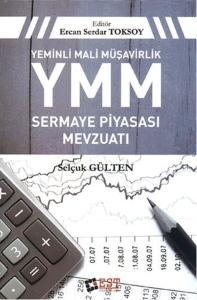 Yeminli Mali Müşavirlik YMM Sermaye Piyasası Mevzuatı