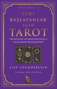 Yeni Başlayanlar İçin Tarot
