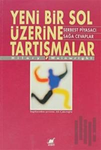 Yeni Bir Sol Üzerine Tartışmalar