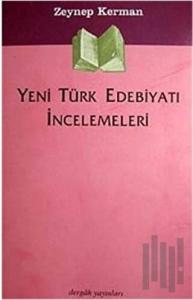 Yeni Türk Edebiyatı İncelemeleri