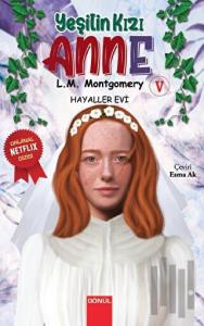 Yeşilin Kızı Anne 5