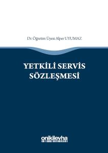 Yetkili Servis Sözleşmesi (Ciltli)