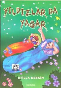 Yıldızlarda Yağar