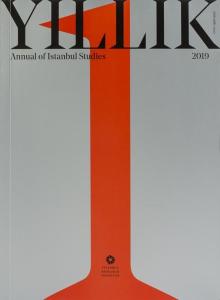 Yıllık: Annual of Istanbul Studies 1-2019