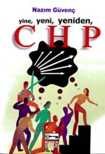 Yine Yeni Yeniden CHP