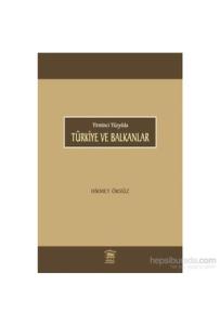 Yirminci Yüzyılda  Türkiye ve Balkanlar