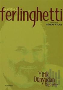 Yitik Dünyadan Resimler