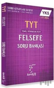 YKS TYT Felsefe Soru Bankası 1. Oturum