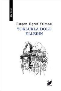 Yoklukla Dolu Ellerin
