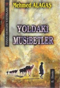 Yoldaki Musibetler