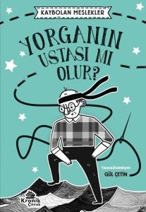 Yorganın Ustası mı Olur? Kaybolan Meslekler