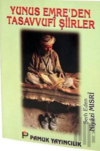 Yunus Emre’den Tasavvufi Şiirler (Tasavvuf-012)