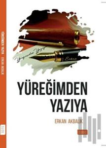 Yüreğimden Yazıya