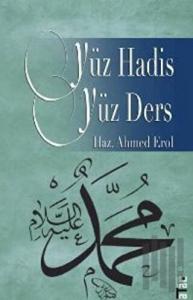 Yüz Hadis Yüz Ders