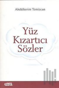 Yüz Kızartıcı Sözler