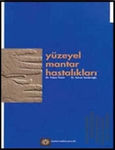 Yüzeyel Mantar Hastalıkları