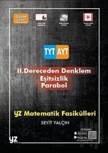YZ YKS TYT AYT 2. Dereceden Denklem Eşitsizlik Parabol