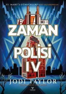 Zaman Polisi 4: Zamanı Geldi