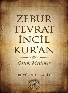 Zebur Tevrat İncil Kur'an - Ortak Metinler