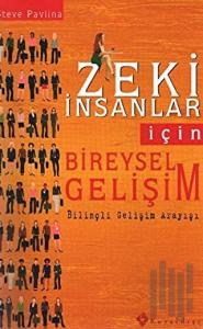 Zeki İnsanlar İçin Bireysel Gelişim