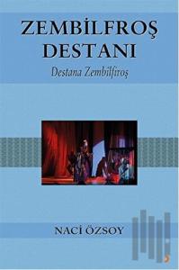 Zembilfroş Destanı