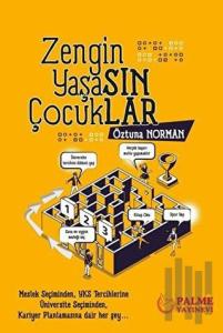 Zengin Yaşasın Çocuklar