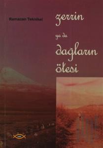 Zerrin Ya Da Dağların Ötesi