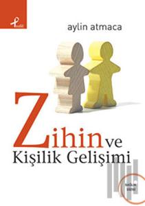 Zihin ve Kişilik Gelişimi