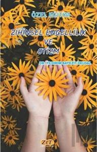 Zihinsel Engellilik ve Otizm