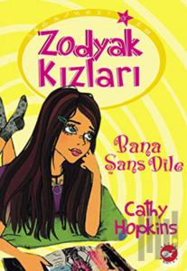 Zodyak Kızları 1 - Bana Şans Dile