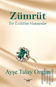 Zümrüt Bir Evlilikten Manzaralar