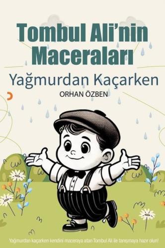 Tombul Ali'nin Maceraları - Yağmurdan Kaçarken