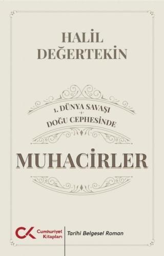 1.Dünya Savaşı - Doğu Cephesinde Muhacirler