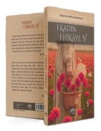 1 Kadın 1 Hikaye - 5 | Kitap Ambarı