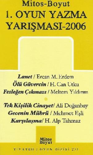 1. Oyun Yazma Yarışması 2006