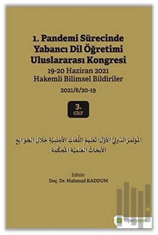 1. Pandemi Sürecinde Yabancı Dil Öğretimi Uluslararası Kongresi 3. Cilt