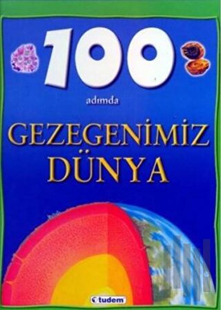 100 Adımda Gezegenimiz Dünya (Ciltli)