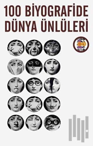 100 Biyografide Dünya Ünlüleri