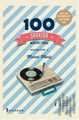 100 Şarkıda Memleket Tarihi