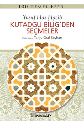 100 Temel Eser - Kutadgu Bilig'den Seçmeler